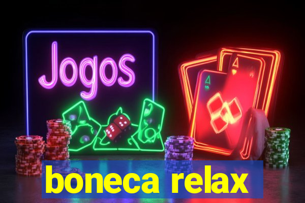 boneca relax